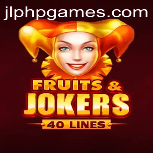 Unveiling FruitsAndJokers40: A Novel Gaming Experience with PHPGAMES